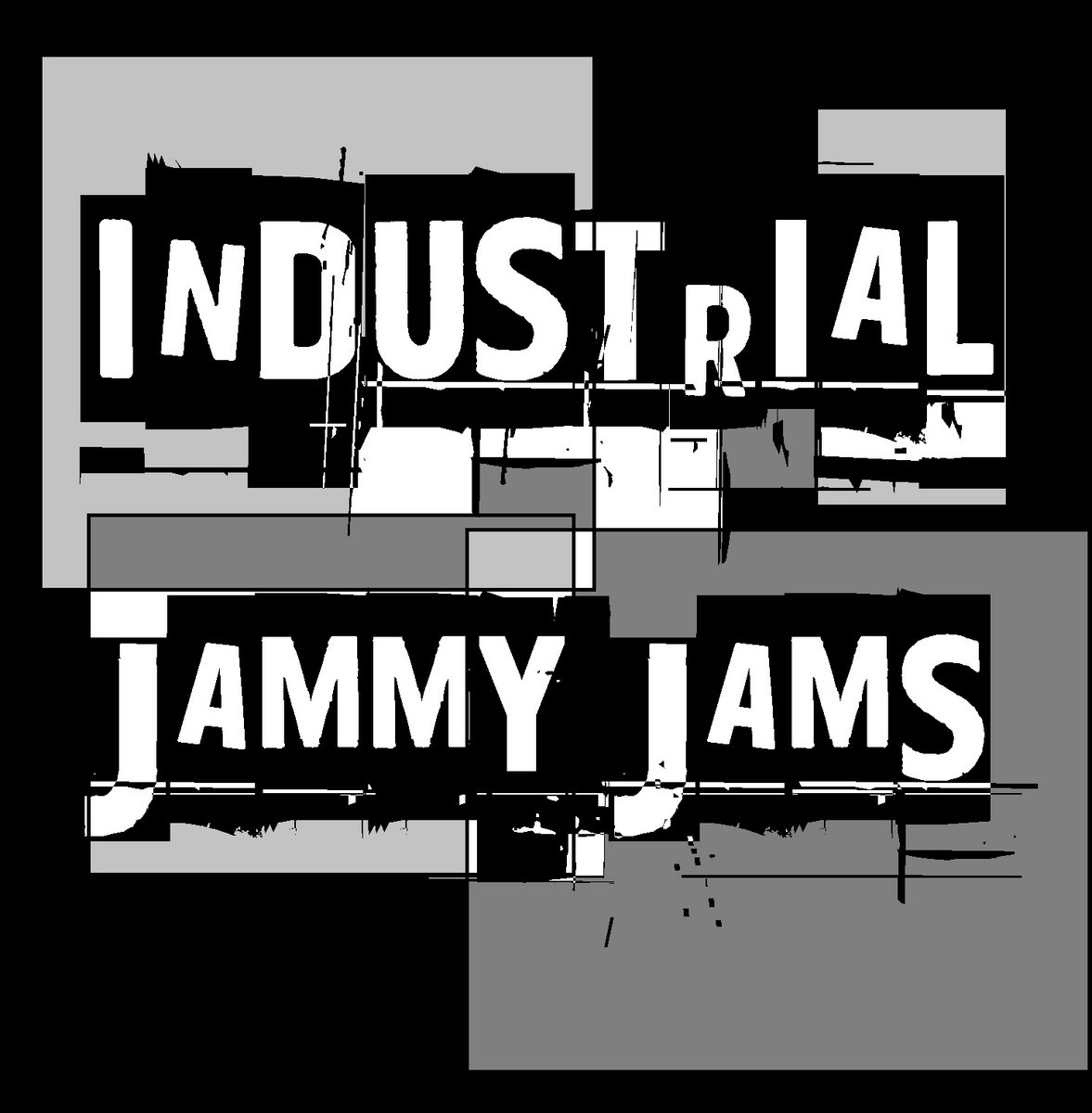 Industrial Jammy Jams Caustic