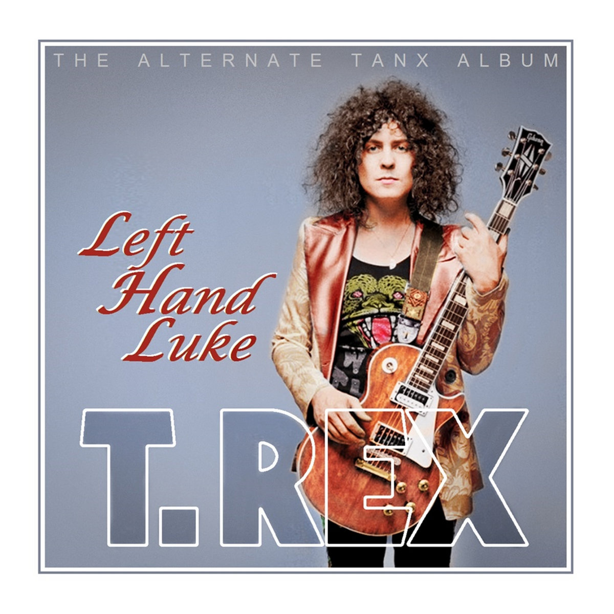Left Hand Luke T.Rex Bolan Boogie