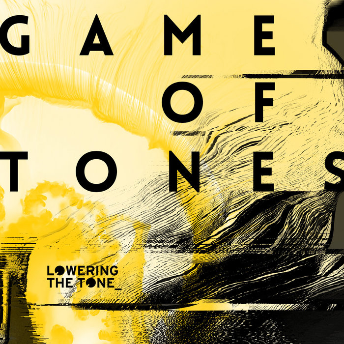 Game Of Tones Compilation 'Free Download' Lowering The Tone