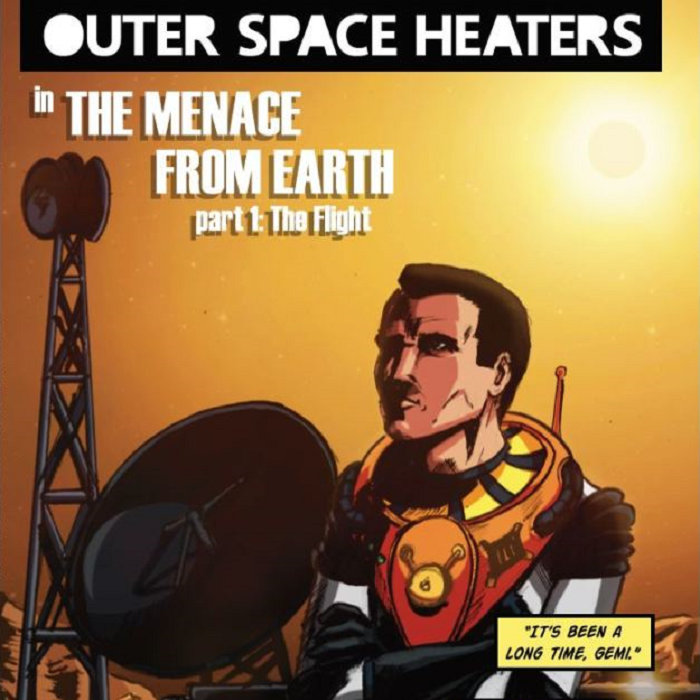 The Menace From Earth Outer Space Heaters