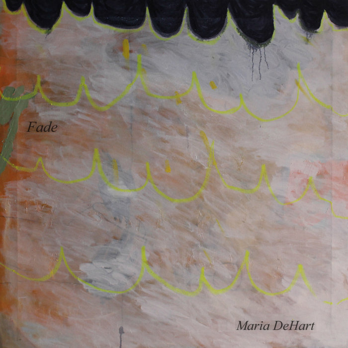Fade Maria DeHart Mount Seldom Records