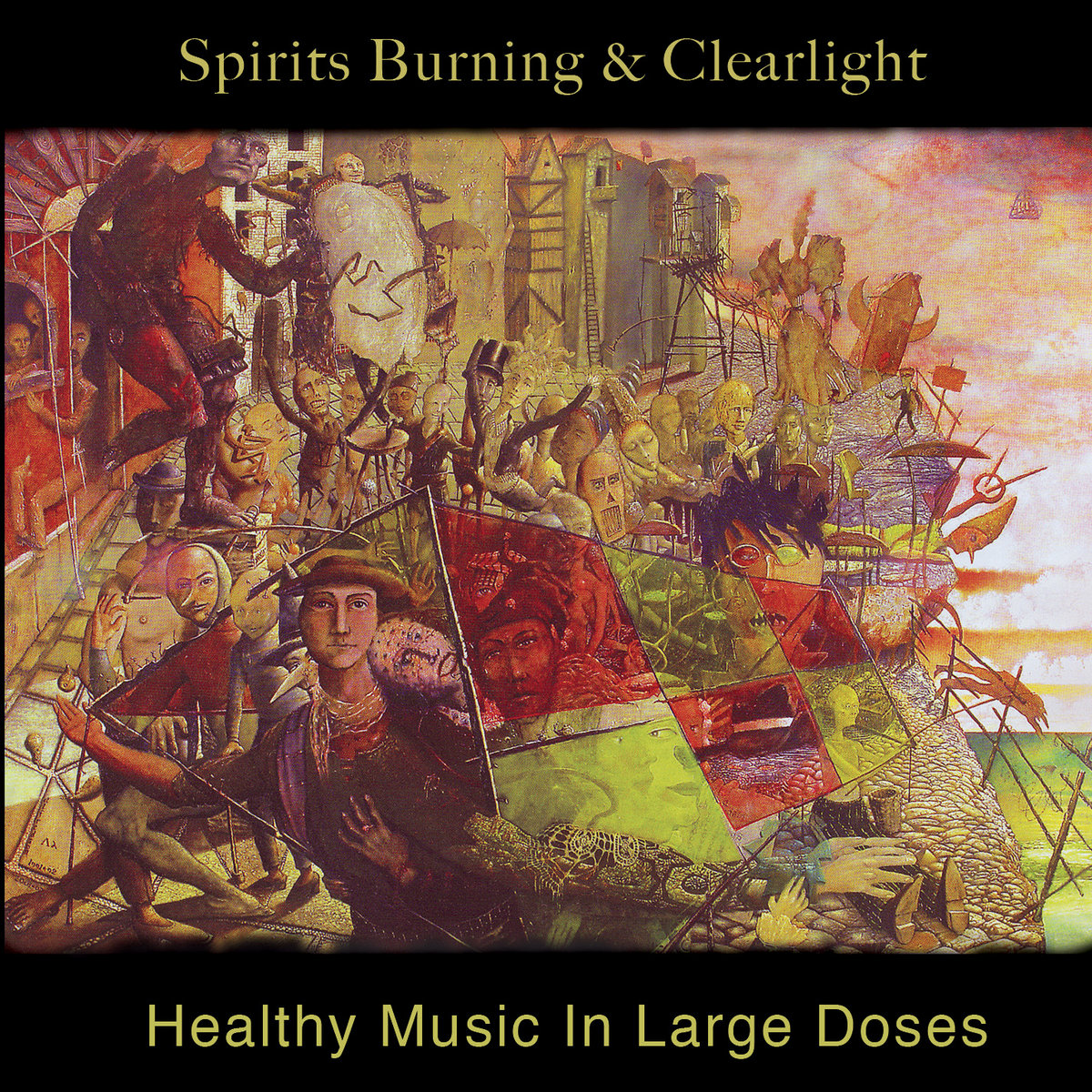 Healthy Music In Large Doses Spirits Burning & Clearlight Spirits