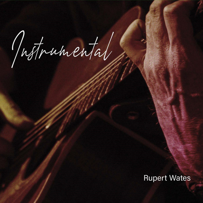 Instrumental Rupert Wates