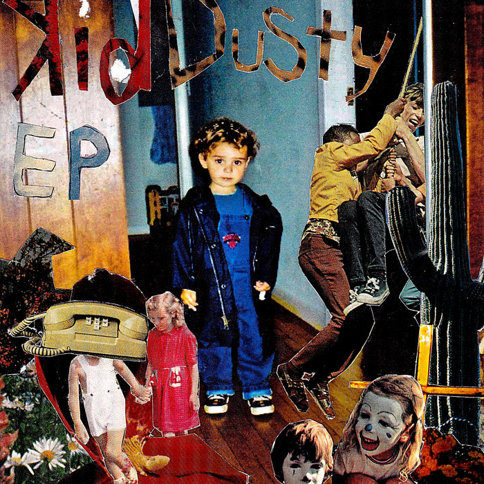 Kid Dusty EP Kid Dusty