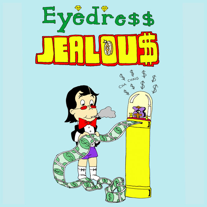 Jealous (Instrumental) EYEDRESS