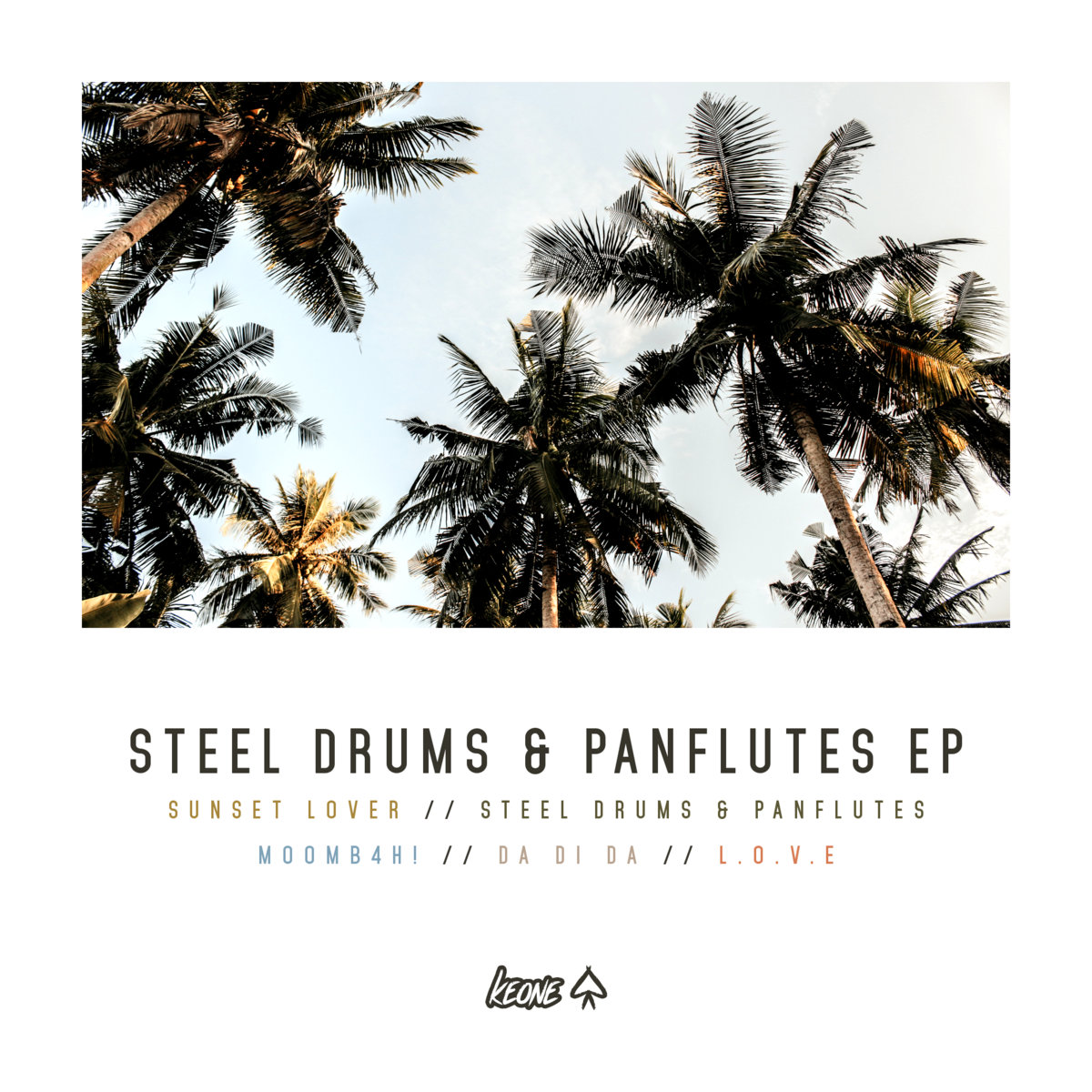 Steel Drums & Panflutes EP Keone