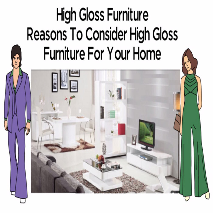 High Gloss Furniture Reasons To Consider High Gloss Furniture For