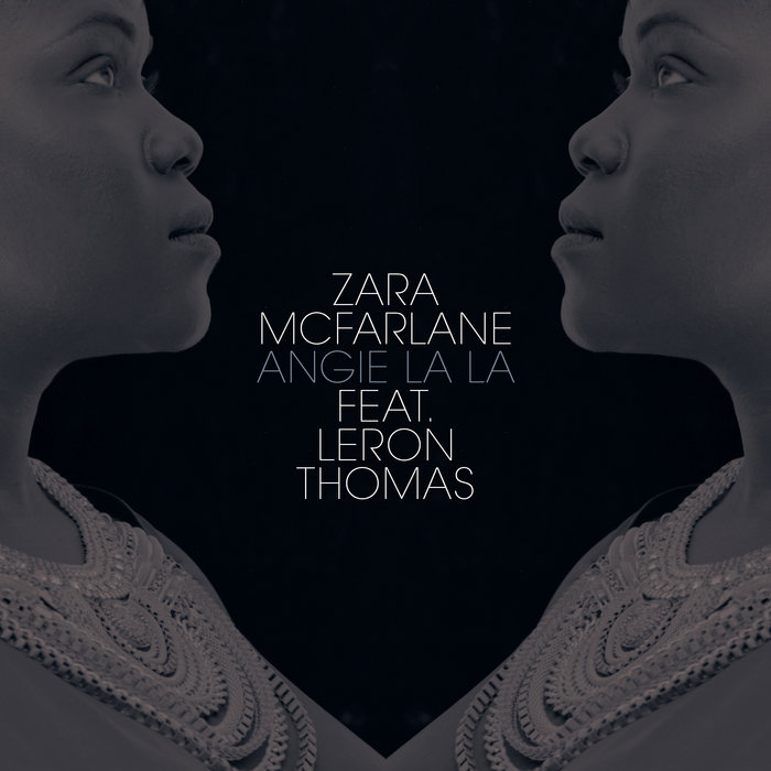 Angie La La Brownswood Recordings