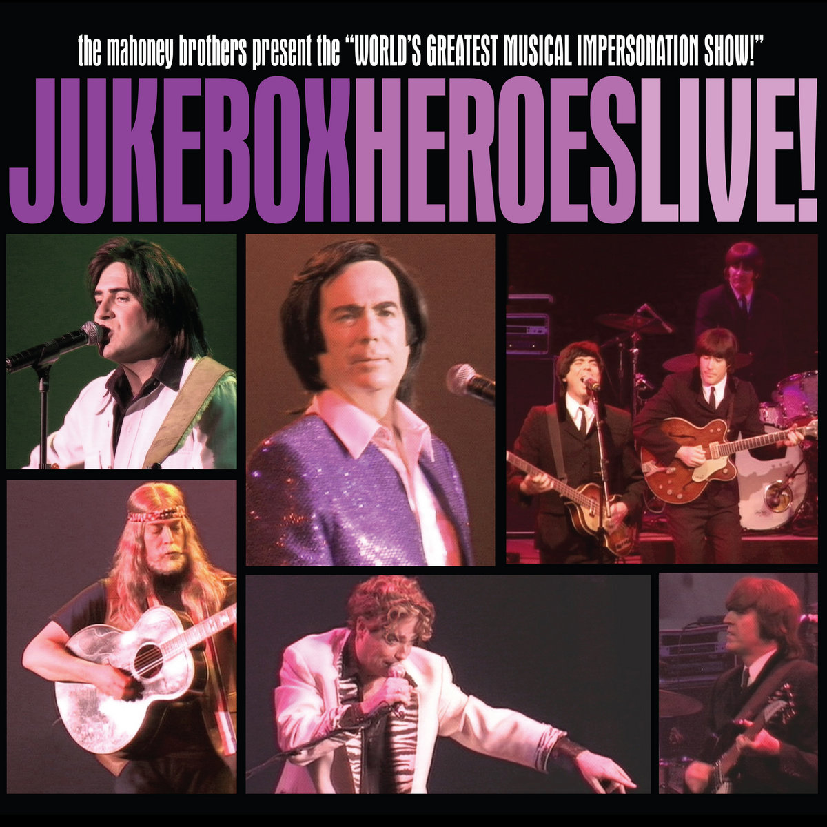 Jukebox Heroes Live! (2007 Live Album) The Mahoney Brothers