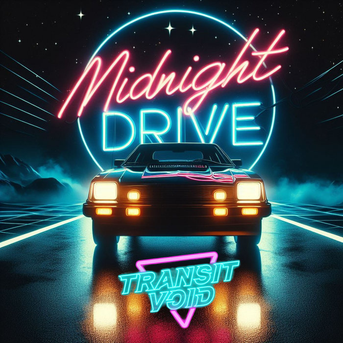Midnight Drive EP Transit Void