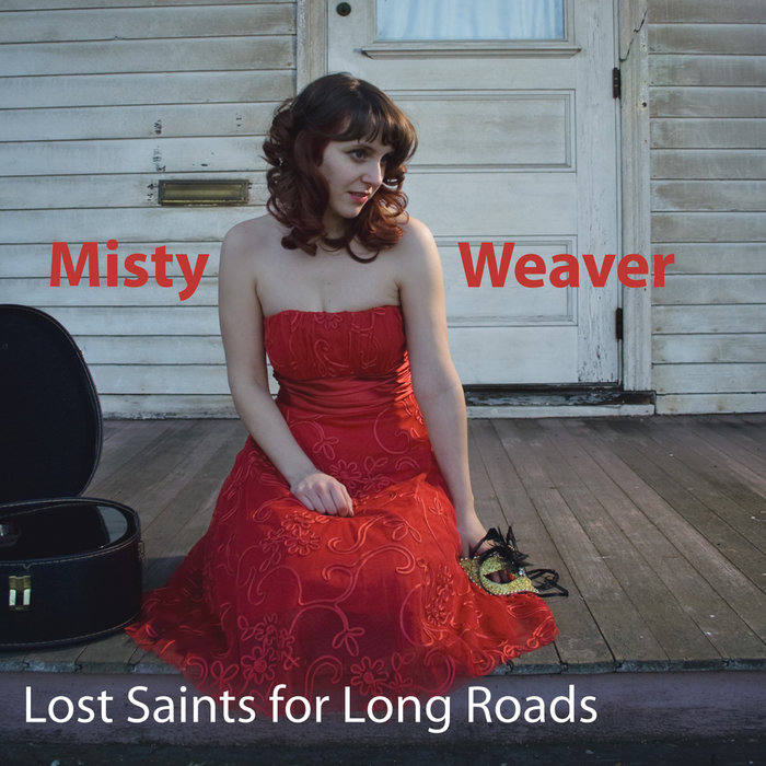Lost Saints for Long Roads Misty Weaver