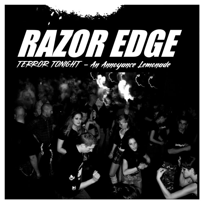 Razor Edge Terror Tonight An Annoyance Lemonade Antistatic