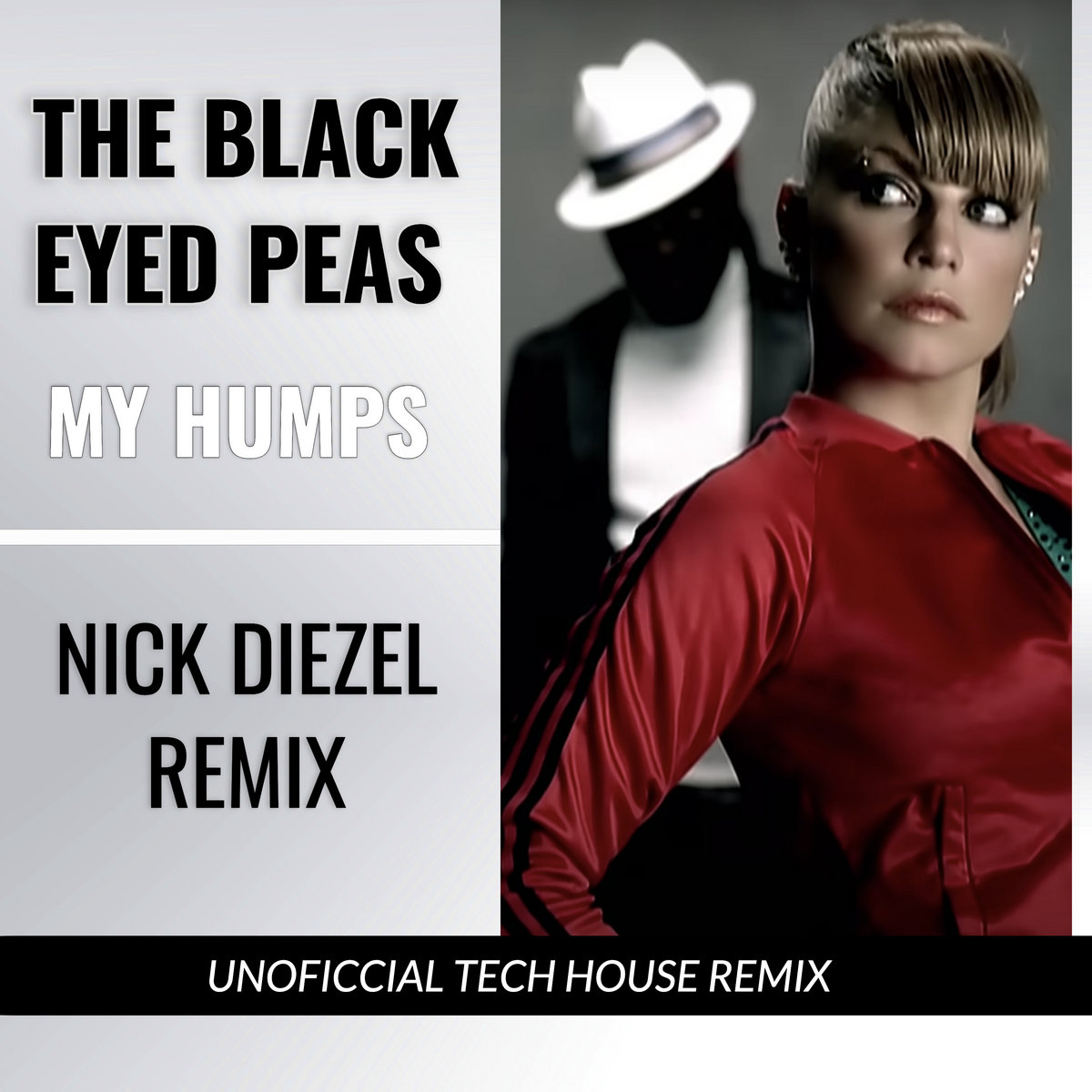 Black Eyed peas My Humps [Nick Diezel REMIX] Nick Diezel