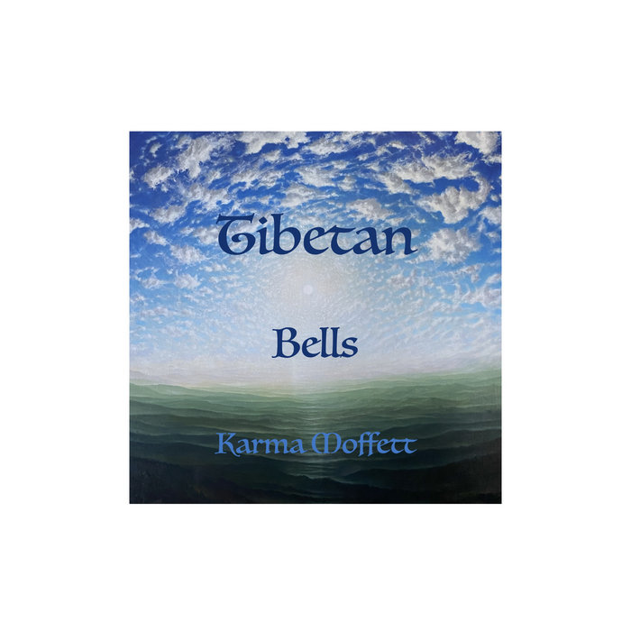 Tibetan Bells Karma Moffett