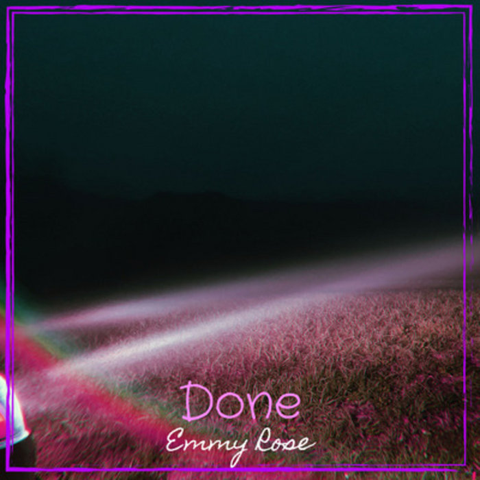 done | emmy rose