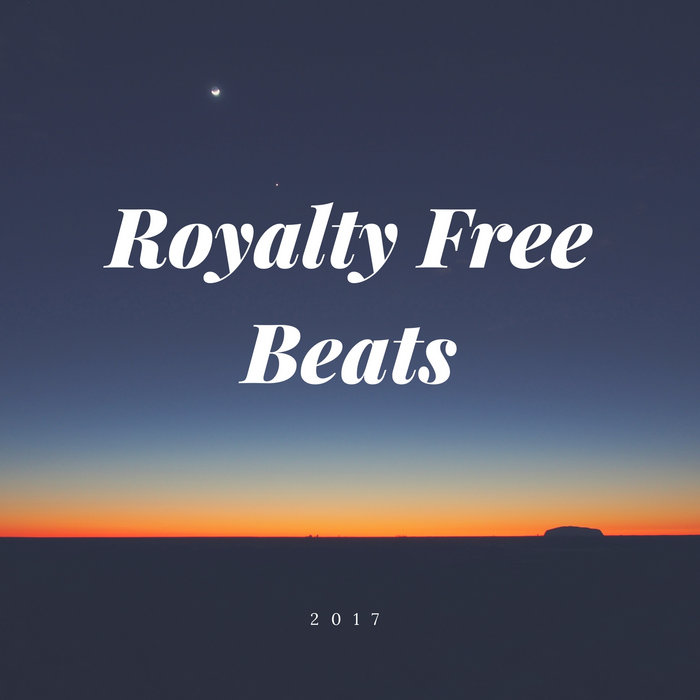 Royalty Free Beats Volume 1 Royalty Free Beats