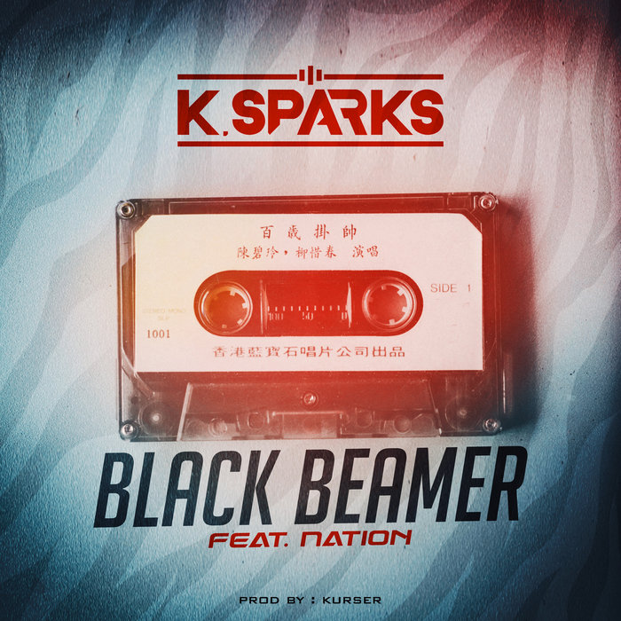 Black Beamer (feat. Nation) K. Sparks