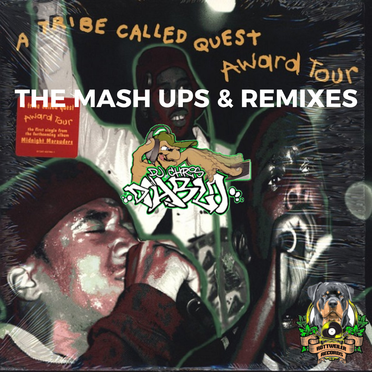 A Tribe Called Quest Award Tour The Mash Ups & Remixes Dj Chris