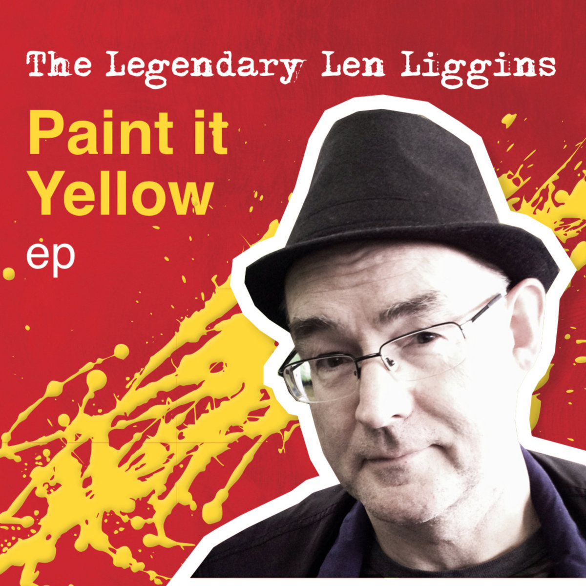 PAINT IT YELLOW EP The Legendary Len Liggins
