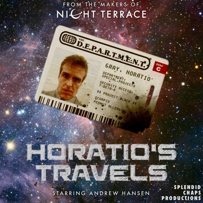 Horatio's Travels Splendid Chaps Productions