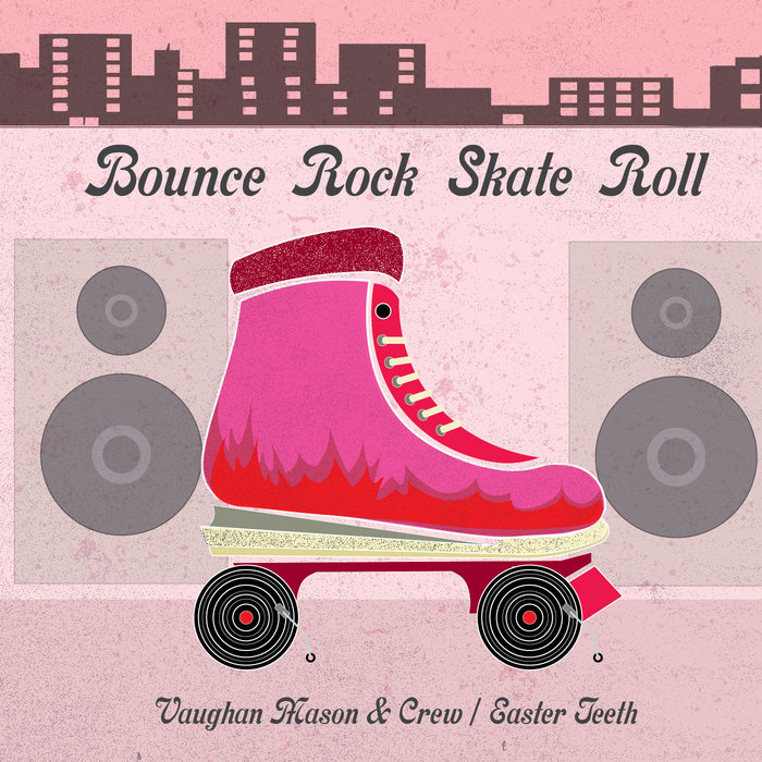 Bounce Rock Skate Roll Easter Teeth