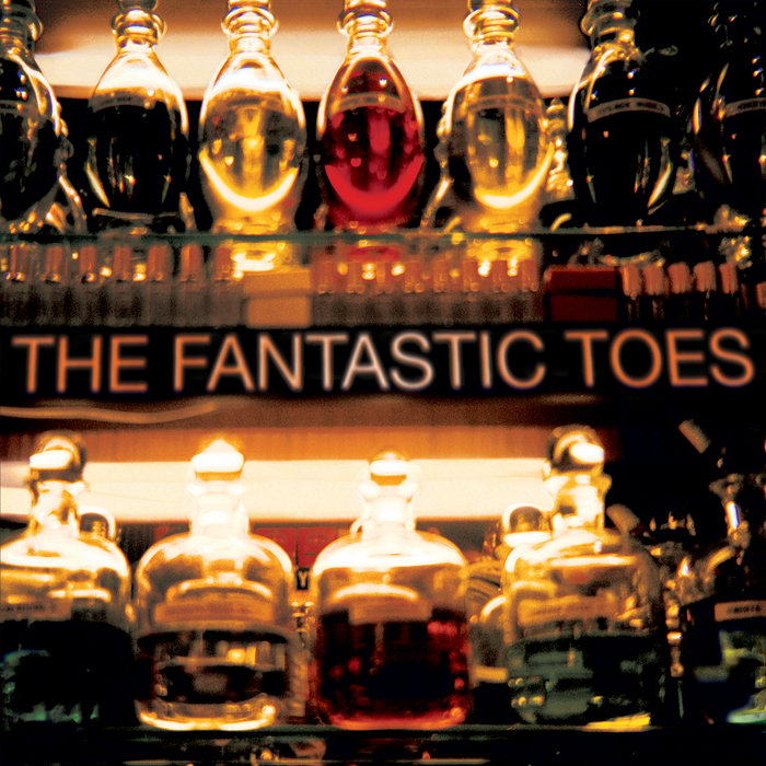 The Fantastic Toes The Fantastic Toes