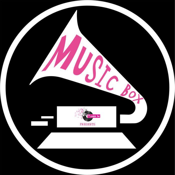 Music Box Tuned In Tuned In Project
