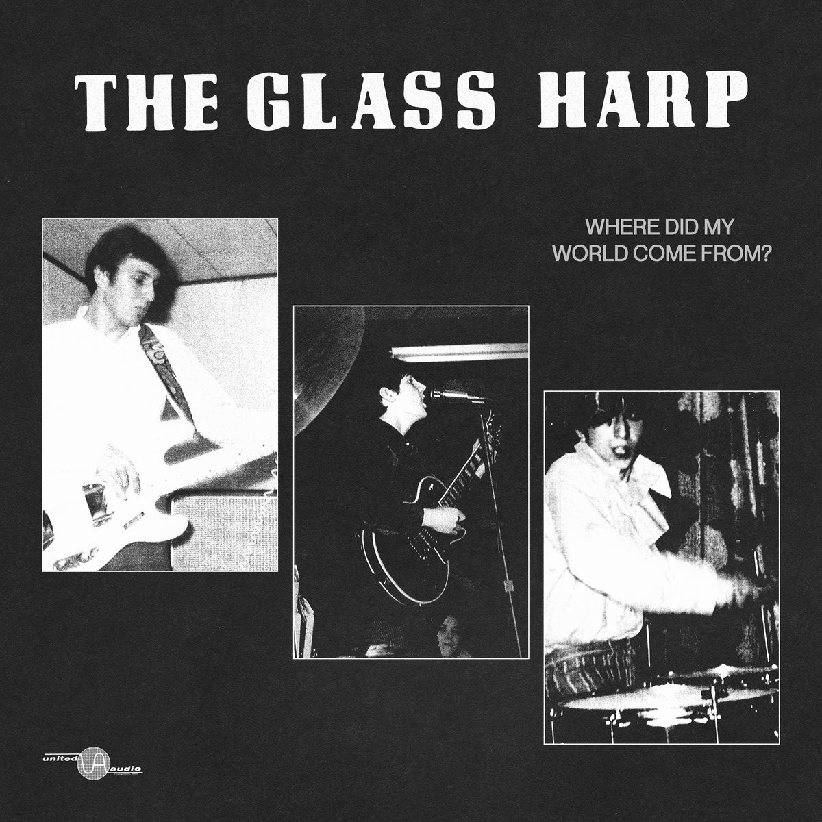 Where Did My World Come From? Glass Harp Peppermint Records