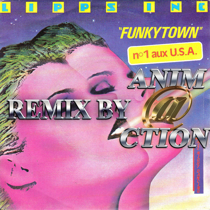 Lipps Inc Funkytown remix Lipps Inc, DJ LOIC DJ LOIC