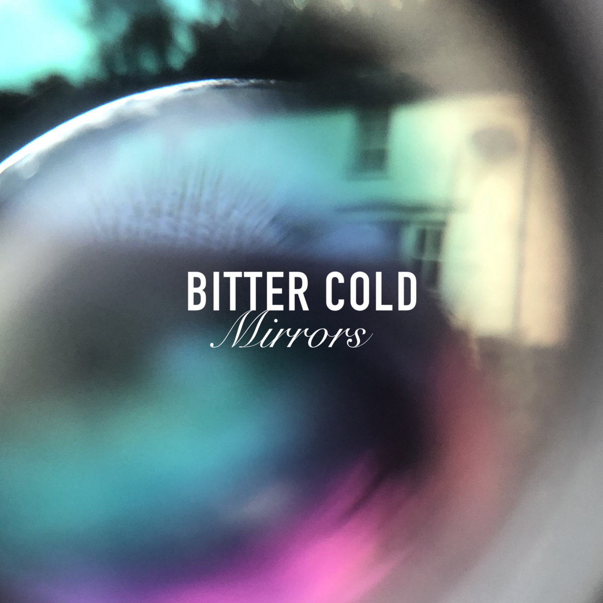 Mirrors BITTER COLD