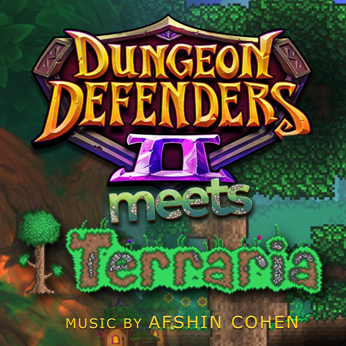 Dungeon Defenders 2 Meets Terraria The Music Afshin Cohen