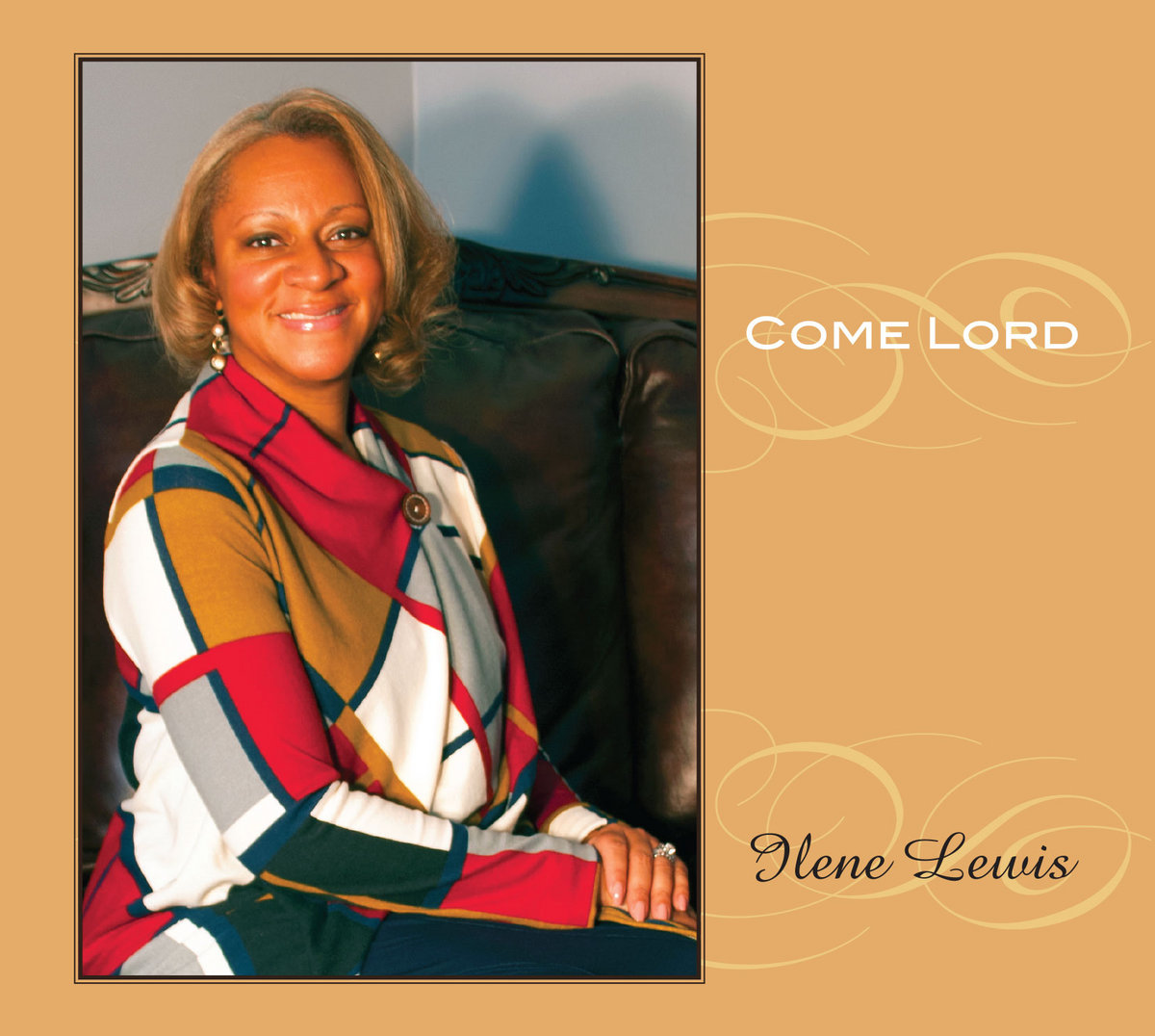 Come Lord Ilene Lewis