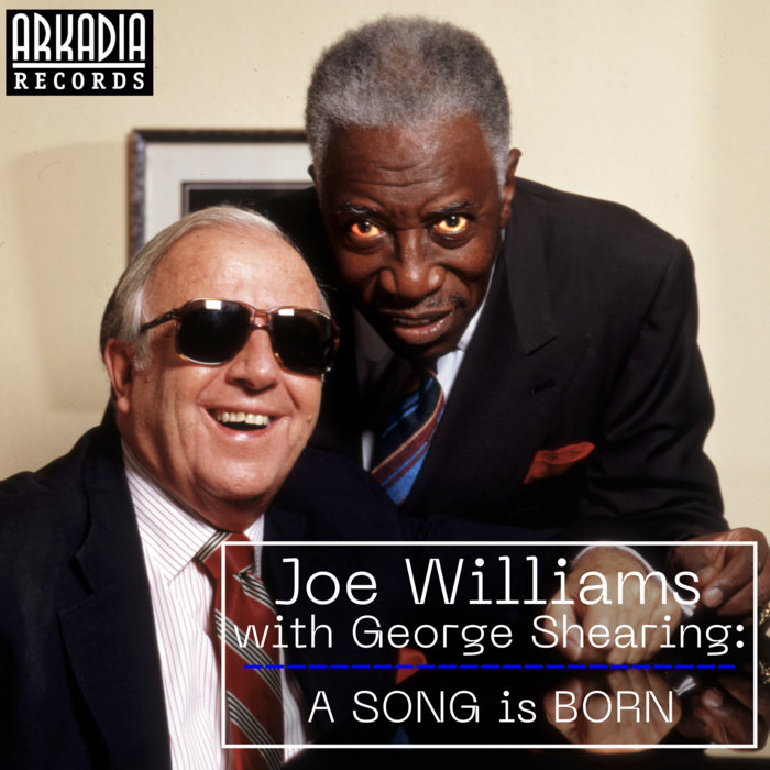 A Song Is Born (with Joe Williams) Shearing