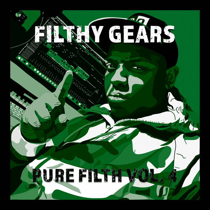 Pure Filth Vol.4 Filthy Gears