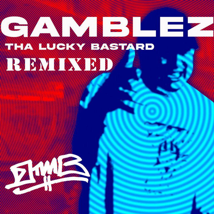 Tha Lucky Bastard ReP (2022) Gamblez Tha Lucky Bastard
