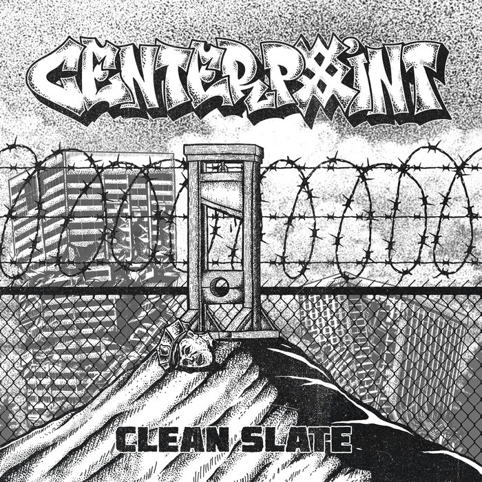CLEAN SLATE | CENTERPOINT | Centerpoint