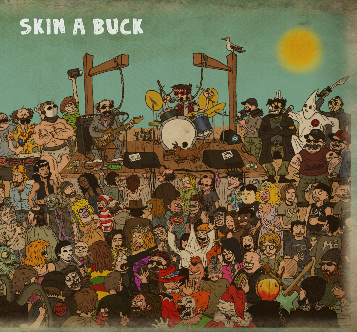 SKIN A BUCK (1st ALBUM) 2013 Skin a Buck