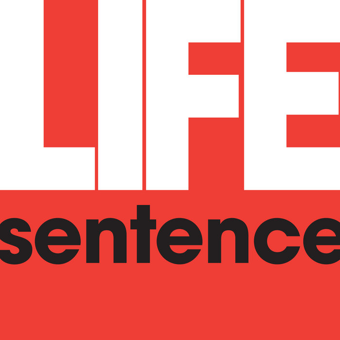 Life Sentence (Remastered) Life Sentence