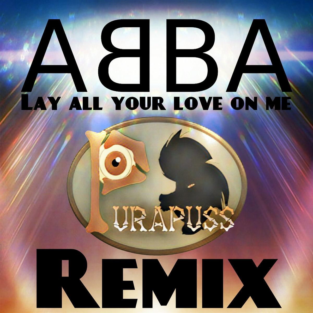 Abba Lay all your love on me Remix Purapuss