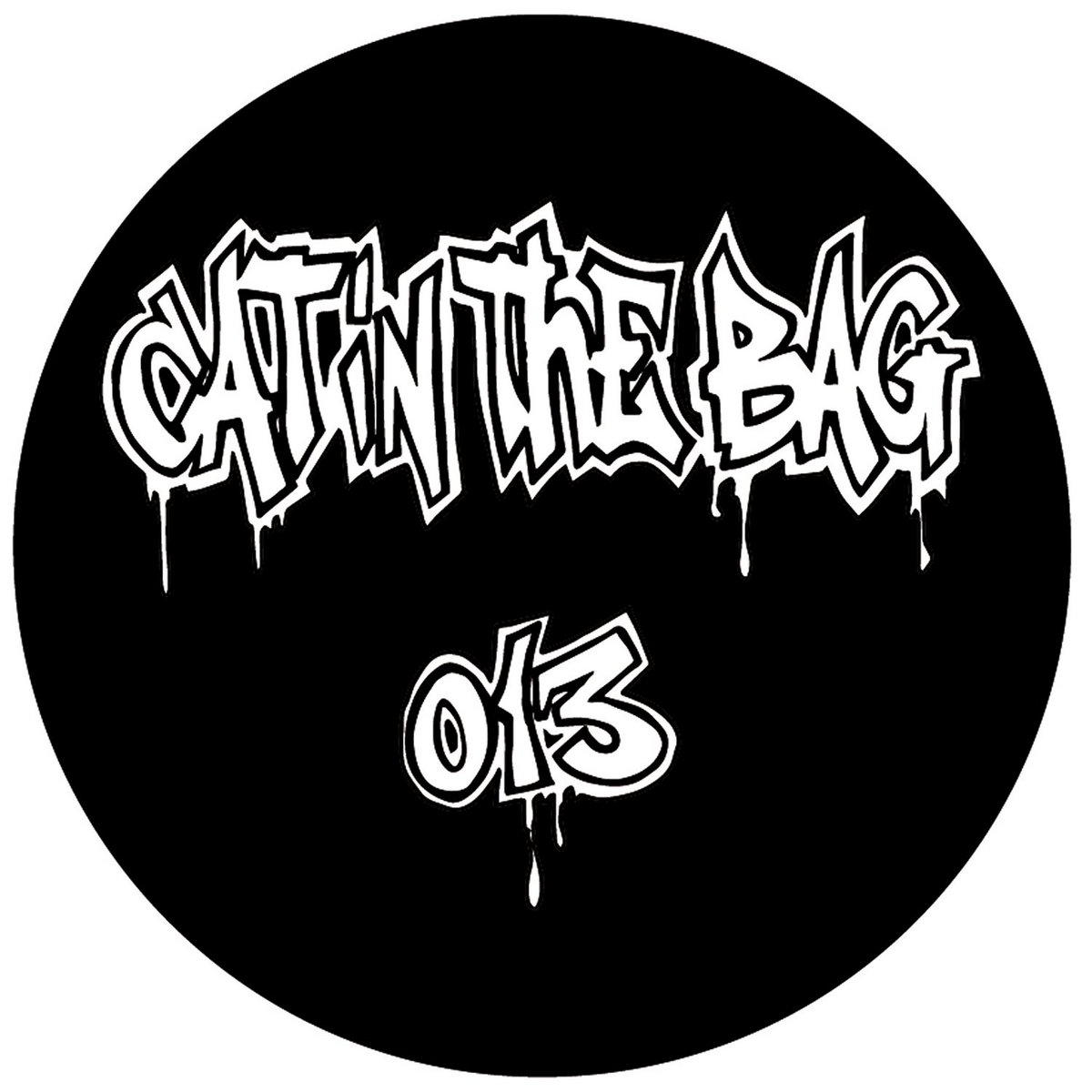 Cat In The Bag 013 DialM & Msymiakos / No_Name / Tropmanga & BMan