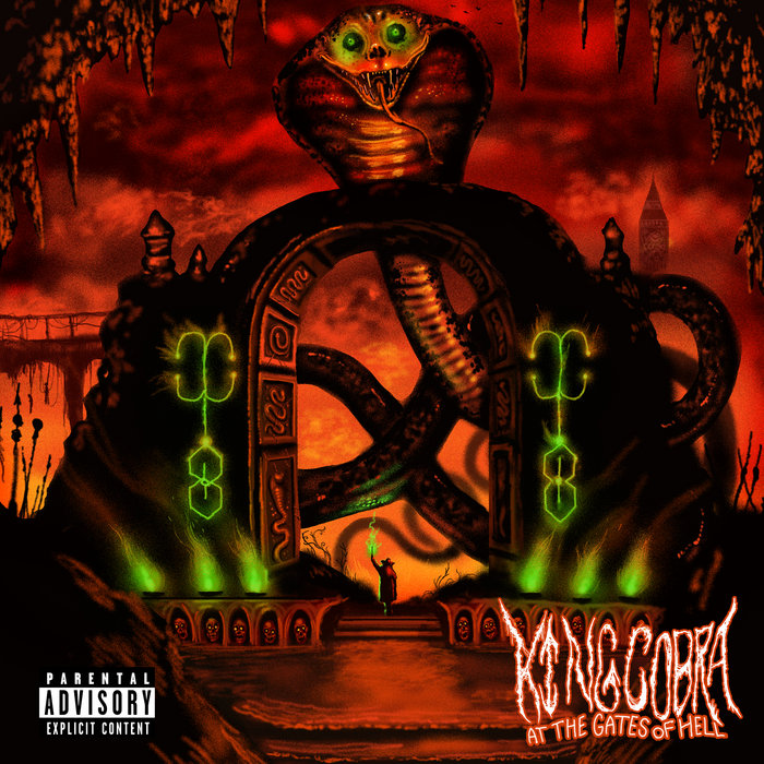 At the Gates of Hell King Cobra deathbed tapes