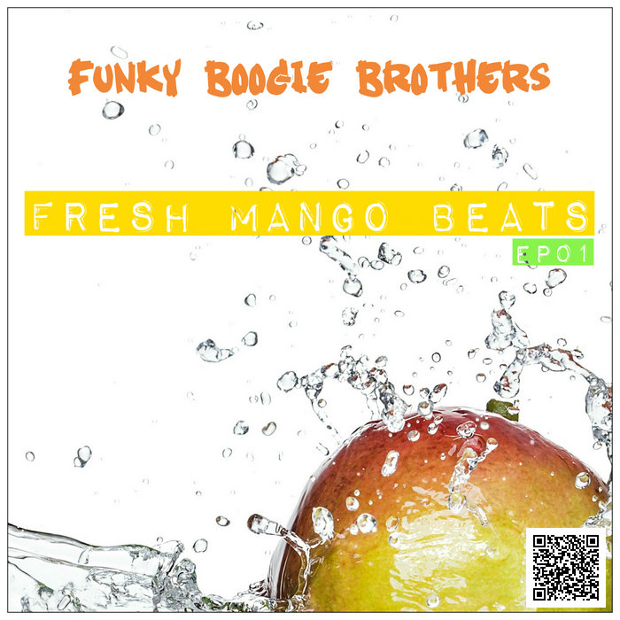 Fresh Mango Beats [EP01, 2018] Funky Boogie Brothers
