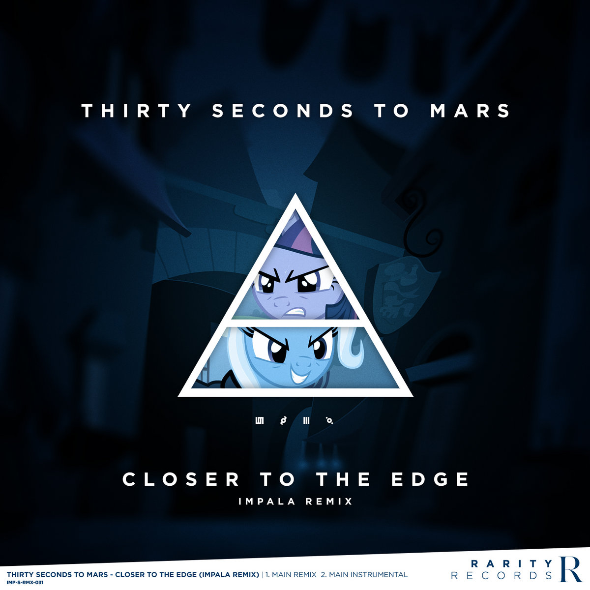 Closer To The Edge Impala Remix Thirty Seconds To Mars