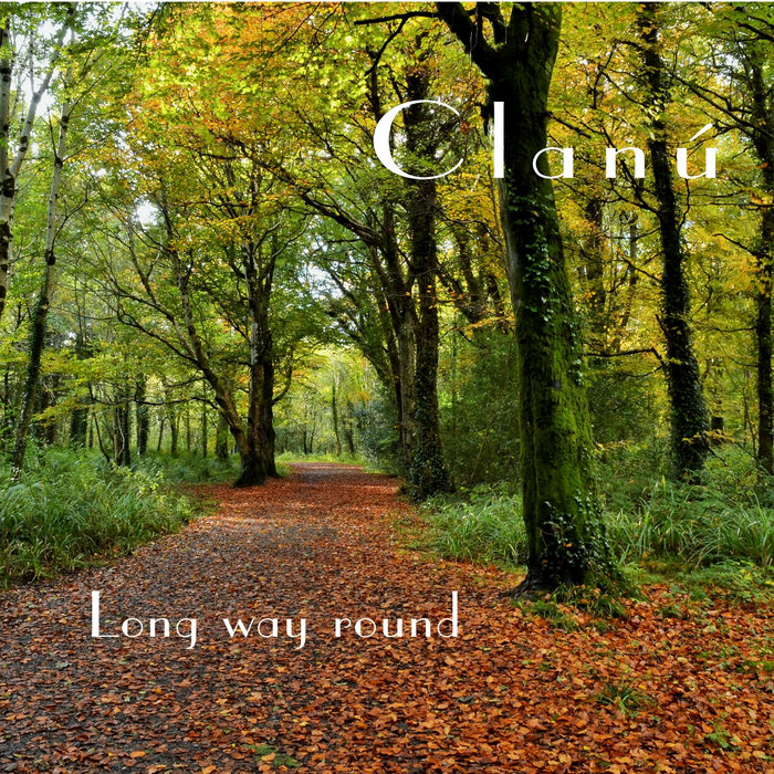 Long way round Clanú Dermot (Dee) McIlroy