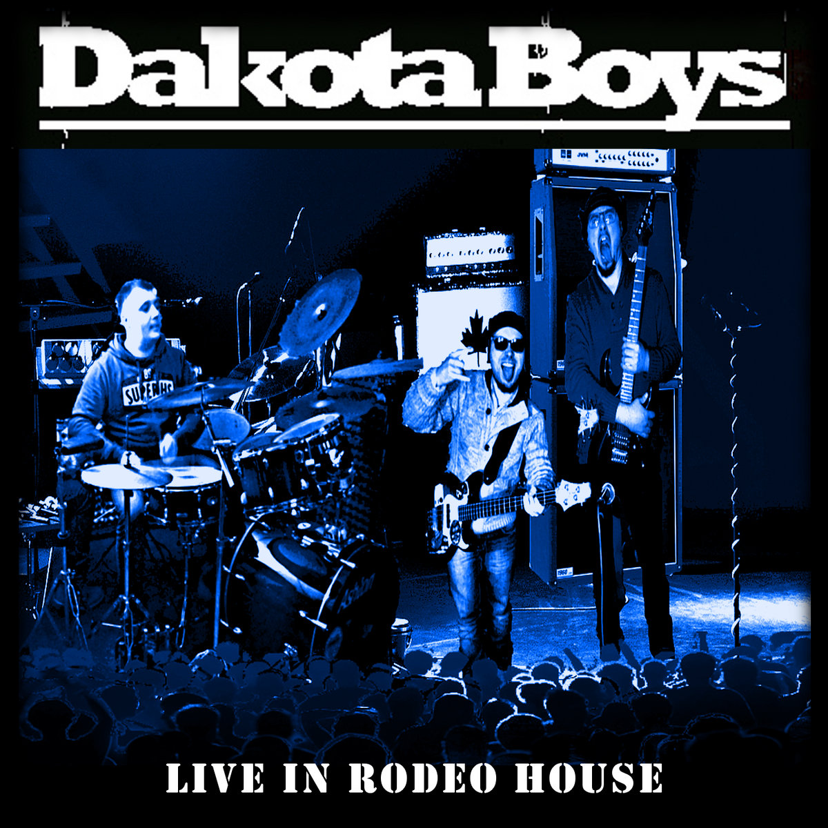 Live In Rodeo House Dakota Boys
