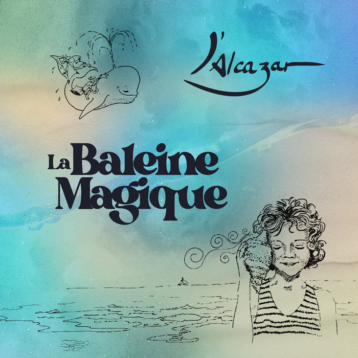 La Baleine Magique L'Alcazar lalcazar