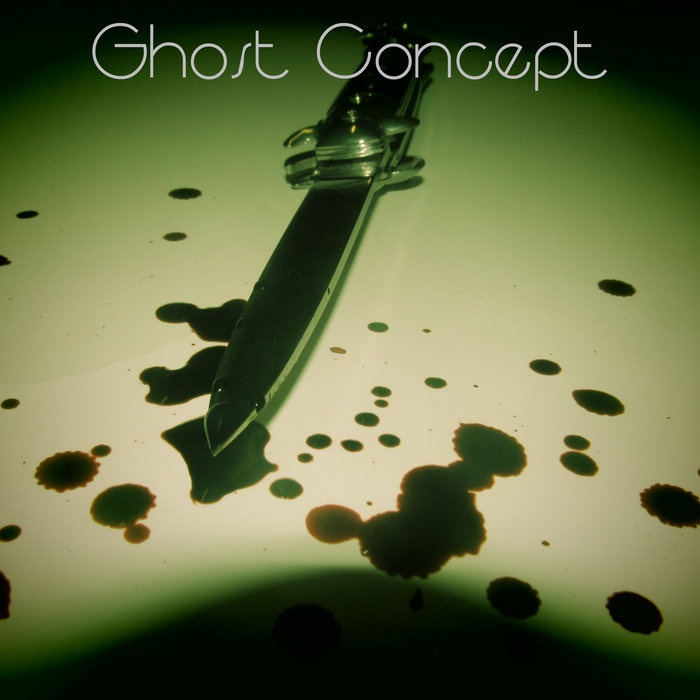 Ghost Concept EP Ghost Concept