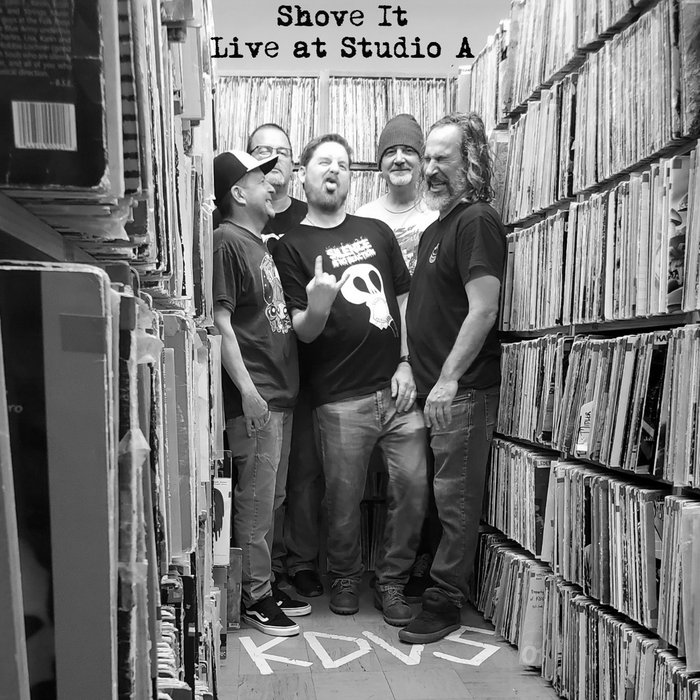 Live at Studio A Shove It