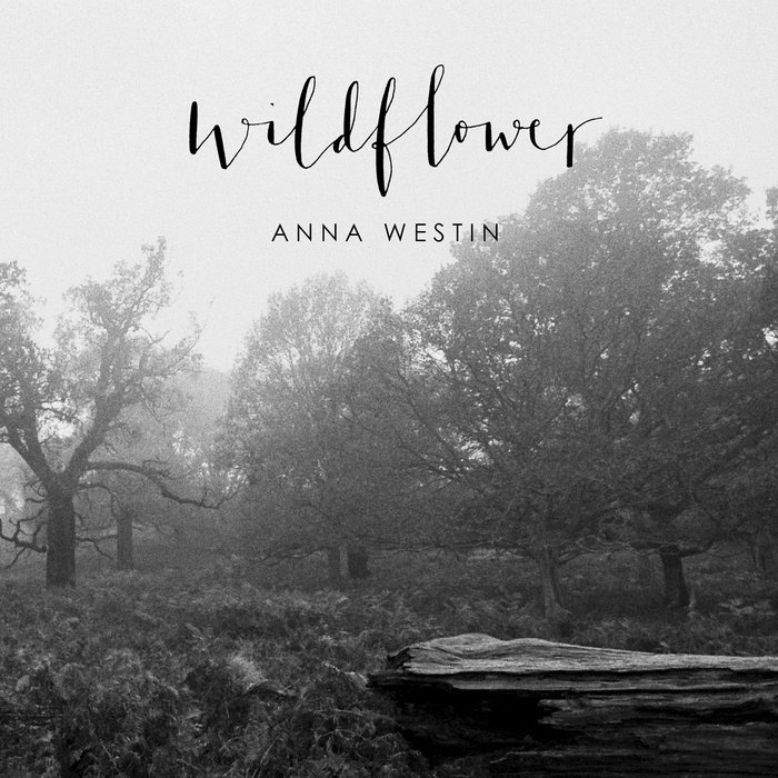 Wildflower—Debut EP Anna Westin