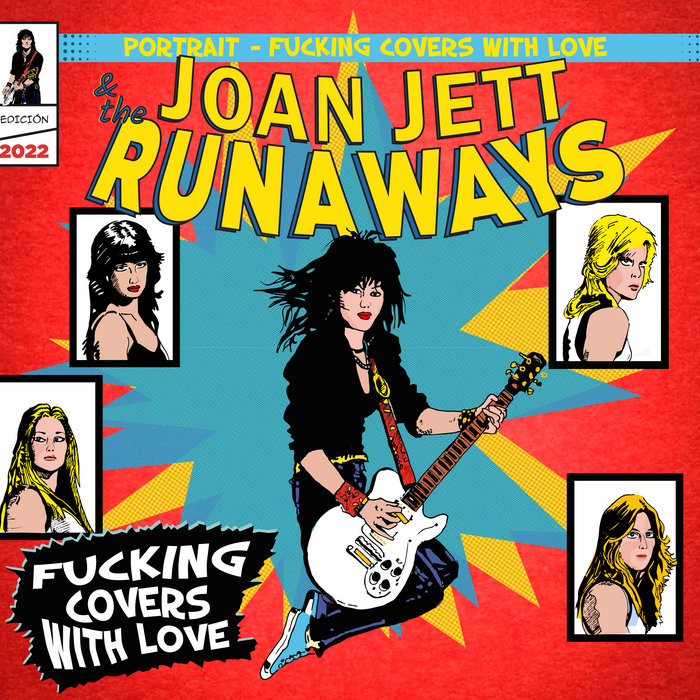 Joan Jett & The Runaways Portrait Fucking Covers With Love Various